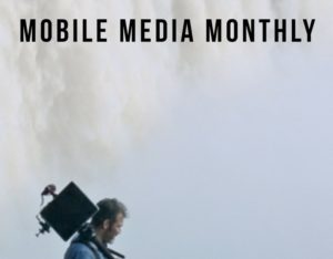 Padcaster launches Mobile Media Monthly